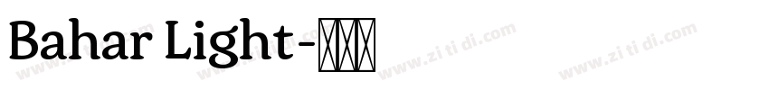 Bahar Light字体转换